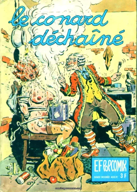 Le Conard Déchaîné Vol 1 : femme seins nus érigés jambes écartées, homme en costume coloré la baise avec une poêle.
